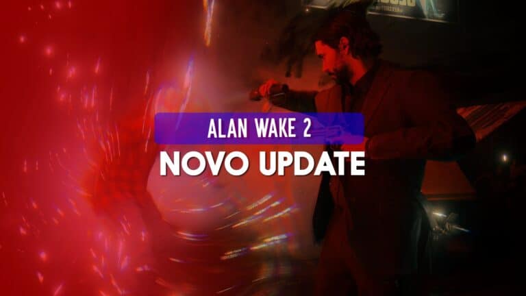 Alan Wake 2: Nova atualiza&ccedil;&atilde;o traz centenas de melhorias