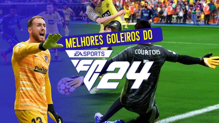 FIFA 24: quais s&atilde;o os melhores goleiros do EA Sports FC 24