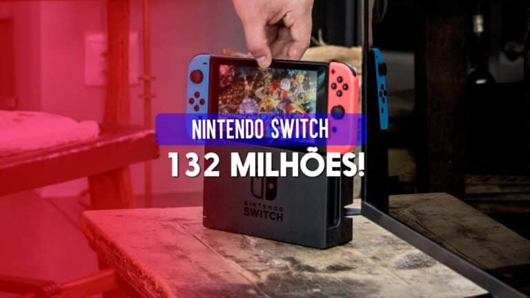 Nintendo Switch ultrapassa os 132 milh&otilde;es de vendas