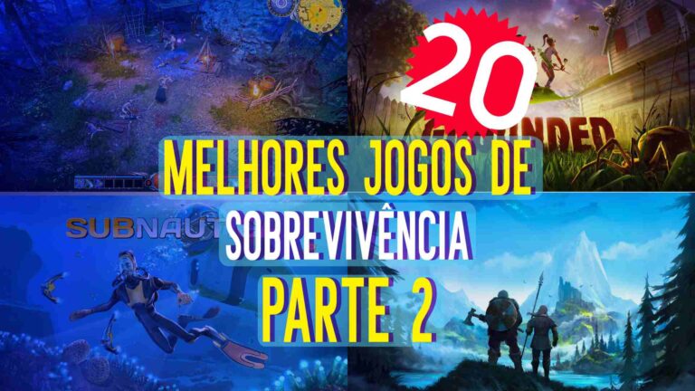 20 melhores jogos de sobreviv&ecirc;ncia: PC e Consoles (Parte 2)