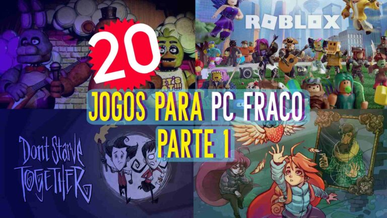 Conhe&ccedil;a 20 jogos para PC fraco (Parte 1)