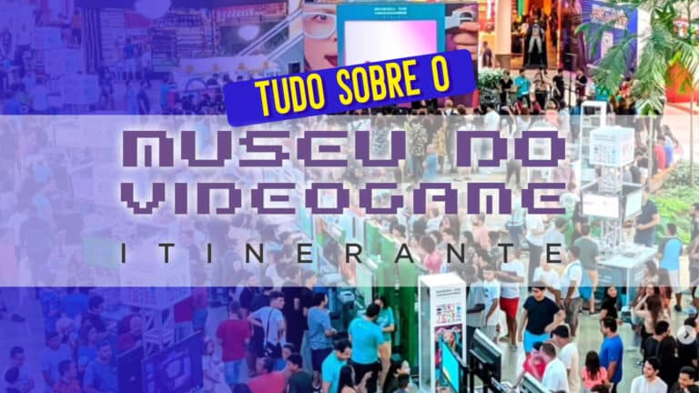 Conhe&ccedil;a o Museu do Videogame Itinerante