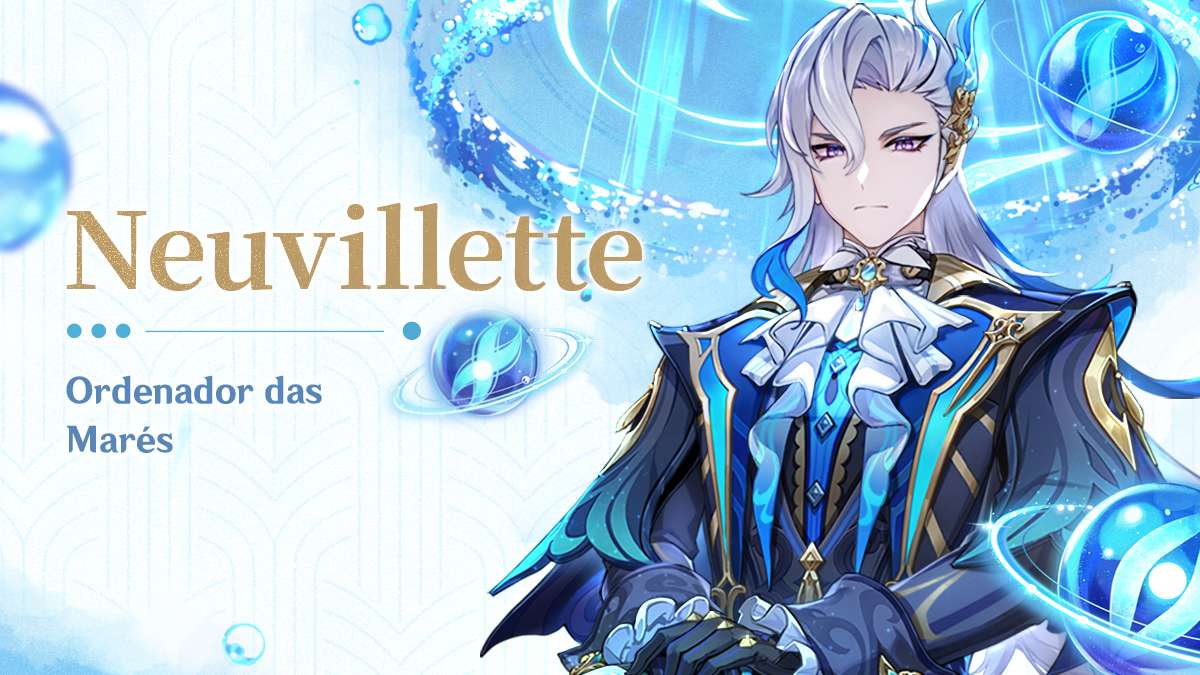 Imagem oficial do personagem Neuvillette e seu banner "Ordenador das Mar&eacute;s". (Divulga&ccedil;&atilde;o / HoYoLab)